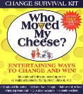 Who Moved My Cheese Change Survival Kit With Change Survival Kit CDROM