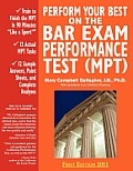 Perform Your Best On The Bar Exam Performance Test Mpt Train To Finish The Mpt In 90 Minutes Like A Sport