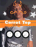 Carrot Top A Portrait