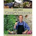 Chef in the Vineyard Fresh & Simple Recipes from Great Wine Estates