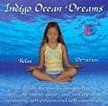Indigo Ocean Dreams 4 Childrens Stories Designed to Decrease Stress Anger & Anxiety While Increasing Self Esteem & Self Awareness