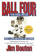 Ball Four: The Final Pitch