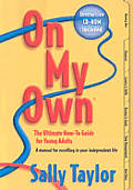 On My Own The Ultimate How To Guide For You