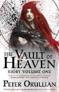 The Vault of Heaven: Story Volume One