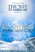 Key to Kabbalah Book One Discovering Jewish Mysticism