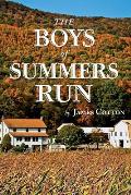 The Boys of Summers Run