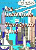 Roy Lichtenstein Times Square Mural