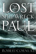 Lost Shipwreck Of Paul