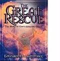 The Great Rescue: The Story of God's Amazing Grace