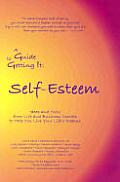 Guide To Getting It Self Esteem