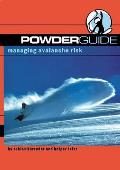 Powderguide Managing Avalanche Risk
