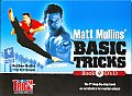 Matt Mullins Basic Tricks Book & DVD The 1st Step by Step Book on Acrobatics for Martial Artists
