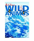 Wild Animus A Novel