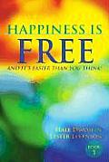 Happiness Is Free & Its Easier Than You Think