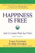 Happiness Is Free & Its Easier Than You Think Books 1 through 5 The Greatest Secret Edition