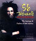 56 Thoughts from 56 Hope Road The Sayings & Psalms of Bob Marley