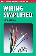 Wiring Simplified 42nd Edition Based on the 2008 National Electrical Code