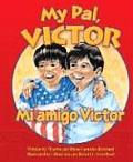 Mi Amigo, Victor / My Pal, Victor