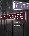 East of Eden, West of Astor Street: Poems of the Andrew Cunanan Killing Spree