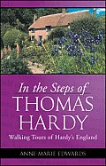 In the Steps of Thomas Hardy Walking Tours of Hardys England