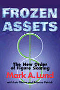 Frozen Assets The New Order Of Figure