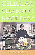 Cellular Cleansing Made Easy Regenerate