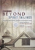 Beyond Spirit Tailings (CD) [With Bonus CD]
