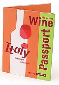 Winepassport: Italy: The Handy Guide to Italian Wines