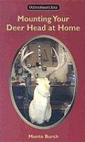 Mounting Your Deer Head At Home