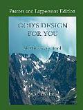 Gods Design for You A Discovery Tool Laypersons Edition