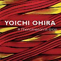 Yoichi Ohira A Phenomenon In Glass