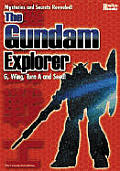 Gundam Explorer Wing First G Seed &