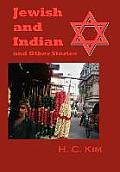 Jewish and Indian and Other Stories