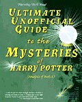 Ultimate Unofficial Guide To The Mysteries Of