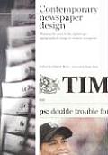 Contemporary Newspaper Design Shaping The News in the Digital Age Typography & Image on Modern Newsprint