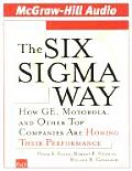 Six SIGMA Way How GE Motorola & Other Top Companies Are Honing Their Performance