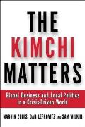 Kimchi Matters Global Business & Local P