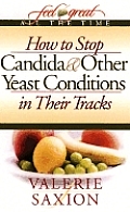 How To Stop Candida & Other Yeast Condit