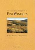 California Directory Of Fine Winerie 3rd Edition