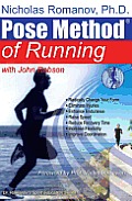 Dr Nicholas Romanovs Pose Method Of Running