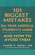 101 Biggest Mistakes 3rd Year Medical St