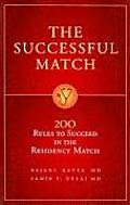 Successful Match 200 Rules to Succeed in the Residency Match