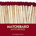 Matchibako Japanese Matchbox Art Of The 20s & 30s