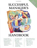 Successful Managers Handbook Develop Yourself Coach Others 7th Edition