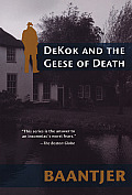 Dekok & The Geese Of Death