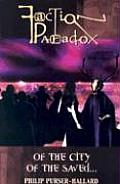 Faction Paradox: Of the City of the Saved...