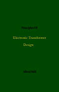 Principles Of Electronic Transformer Design