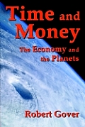 Time & Money The Economy & the Planets