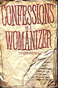 Confessions Of A Womanizer