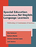 Special Education Considerations For English Language Learners Delivering A Continuum Of Services